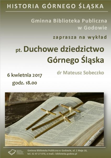 Biblioteka Godów: Wykład pt. Duchowe dziedzictwo Górnego Śląska